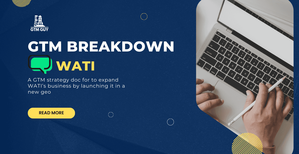 GTM Breakdown - Wati cover